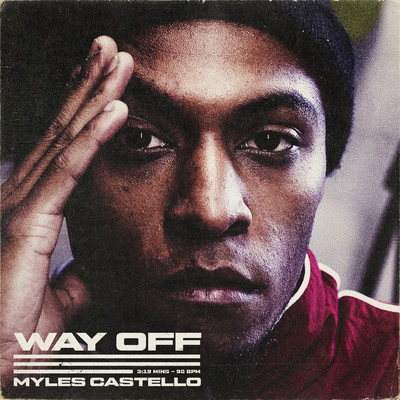 シングル/Way Off/Myles Castello