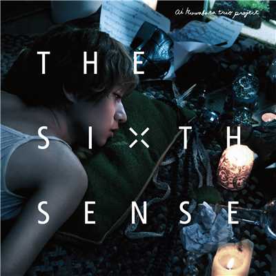 アルバム/THE SIXTH SENSE/ai kuwabara trio project