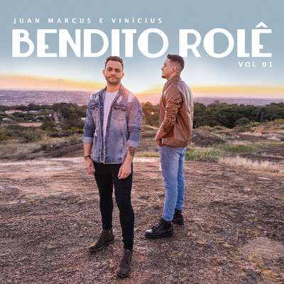 アルバム/Bendito Role (Vol.1)/Juan Marcus & Vinicius