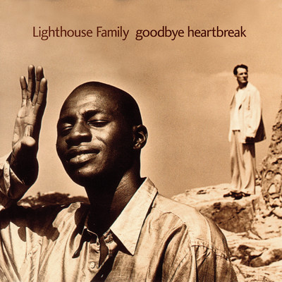 シングル/Goodbye Heartbreak (Phil Bodger Mix)/ライトハウス・ファミリー