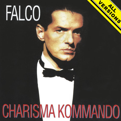 アルバム/Charisma Kommando (All Versions) [2022 Remaster]/Falco
