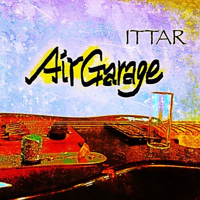 シングル/Air Garage/ITTAR