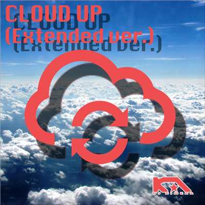 シングル/CLOUD UP (Extended ver.)/DJ KIMERA