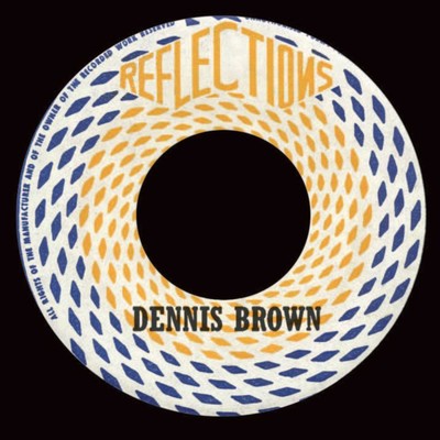 アルバム/Reflections/Dennis Brown
