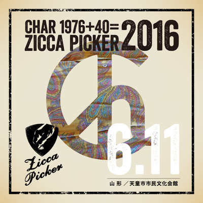 アルバム/ZICCA PICKER 2016 vol.22 live in Yamagata/Char