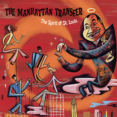 アルバム/The Spirit Of St. Louis/Manhattan Transfer