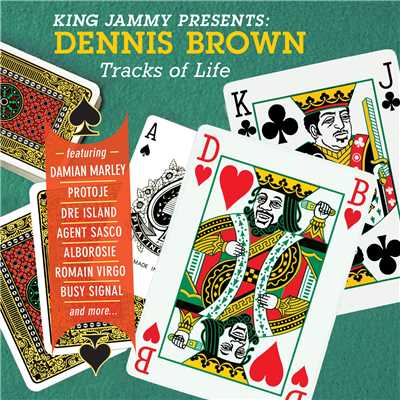 アルバム/King Jammy Presents: Dennis Brown Tracks Of Life/Dennis Brown