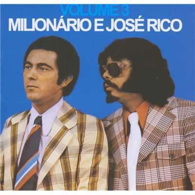 アルバム/Volume 03/Milionario & Jose Rico, Continental