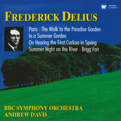 アルバム/Delius: Orchestral Works/アンドリュー・デイヴィス
