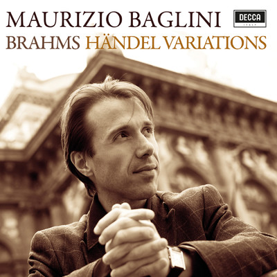 アルバム/Brahms: Handel Variations/Maurizio Baglini