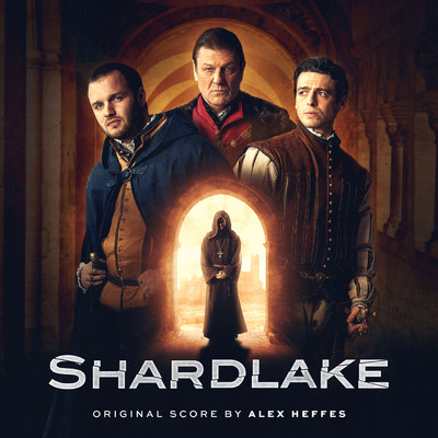 アルバム/Shardlake (Original Score)/アレックス・ヘッフェス