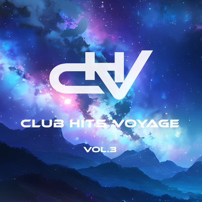 アルバム/CLUB HITS VOYAGE Vol.3 (DJ MIX)/DJ ONE LINE