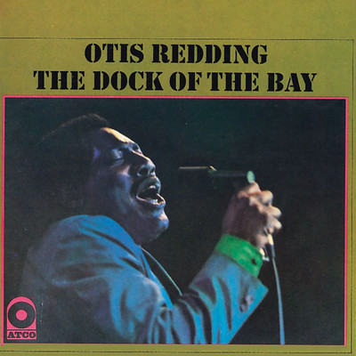 アルバム/The Dock of the Bay/オーティス・レディング