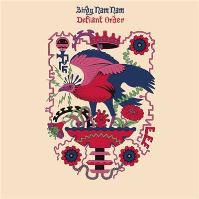 アルバム/Defiant Order EP/Birdy Nam Nam
