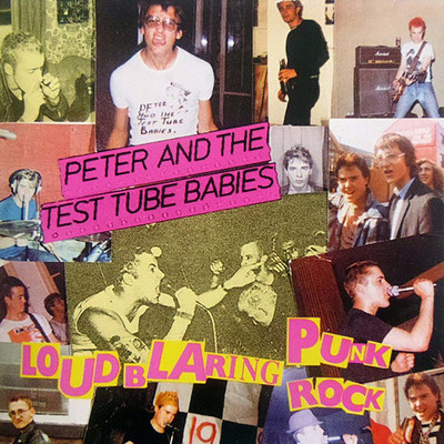 アルバム/Loud Blaring Punk Rock/Peter & The Test Tube Babies