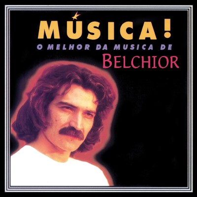 アルバム/Musica！/Belchior