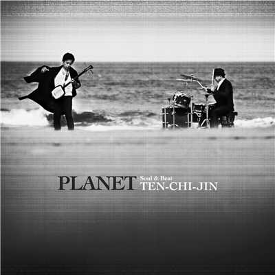 アルバム/PLANET/Soul & Beat TEN-CHI-JIN