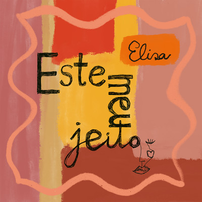 シングル/Este Meu Jeito/Elisa