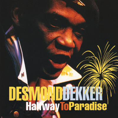 アルバム/Halfway to Paradise/Desmond Dekker