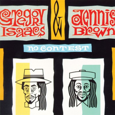 シングル/Why Cry/Gregory Isaacs & Dennis Brown