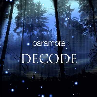 アルバム/Decode/Paramore