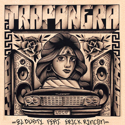 シングル/Trapanera (featuring Erick Rincon)/El Dusty