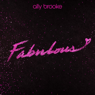 シングル/Fabulous/Ally Brooke