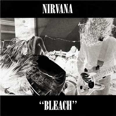 アルバム/Bleach/Nirvana