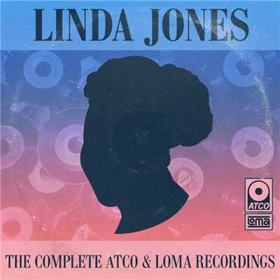 アルバム/The Complete Atco, Loma & Warner Bros. Recordings/Linda Jones