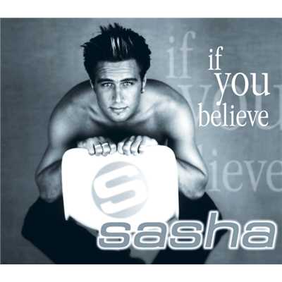 アルバム/If You Believe/Sasha