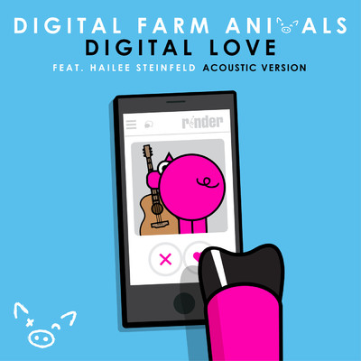 シングル/Digital Love (Acoustic Version) feat.Hailee Steinfeld/Digital Farm Animals