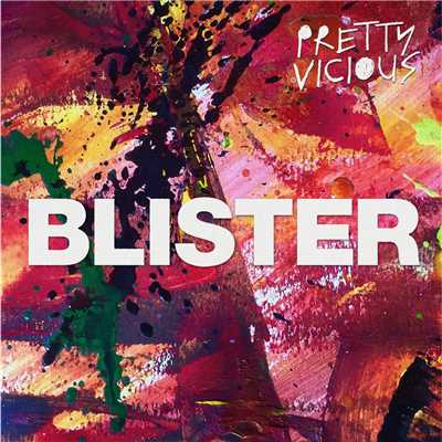 シングル/Blister/Pretty Vicious