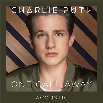 One Call Away (Acoustic)/Charlie Puth