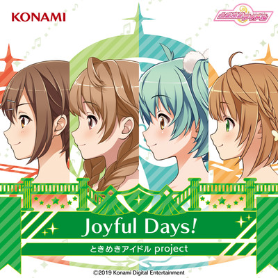 シングル/Joyful Days！ (日毬みさき (CV: 岩倉あずさ) Game Ver.)/ときめきアイドル project 日毬みさき (クッキーパラダイス)