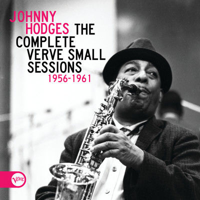 アルバム/The Complete Verve Small Sessions 1956 - 1961/ジョニー・ホッジス
