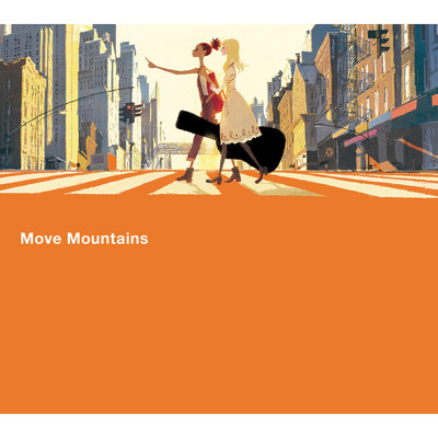Move Mountains/アンジェラ (Vo. Alisa) (from『キャロル&チューズデイ』)