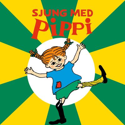 アルバム/Sjung med Pippi/Astrid Lindgren