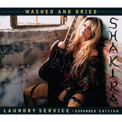 Laundry Service: Washed and Dried (Expanded Edition)/Shakira
