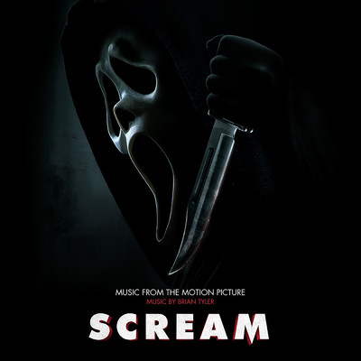 アルバム/Scream (Music From The Motion Picture)/ブライアン・タイラー