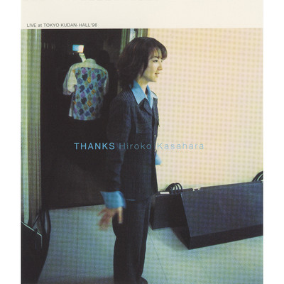 アルバム/THANKS ～真夏の夢～ (LIVE at TOKYO KUDAN HALL, 1996)/笠原弘子