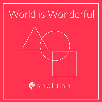 シングル/World is Wonderful/shellfish