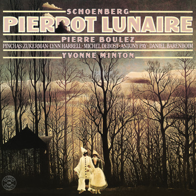 Schoenberg: Pierrot lunaire, Op. 21/Pierre Boulez