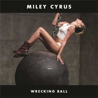 レッキング・ボール/Miley Cyrus