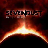 アルバム/Black Out The Sun/Sevendust