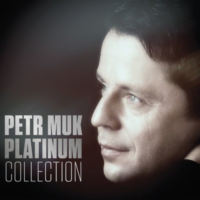 アルバム/Platinum Collection/Petr Muk