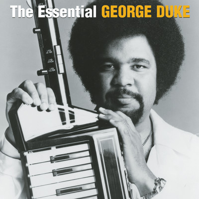 アルバム/The Essential George Duke/ジョージ・デューク