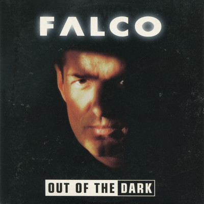 アルバム/Out Of The Dark/FALCO