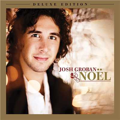 アルバム/Noel (Deluxe Edition)/ジョシュ・グローバン