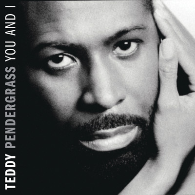 One in a Million You/Teddy Pendergrass