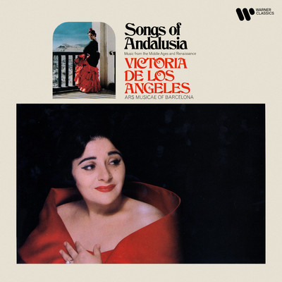 アルバム/Songs of Andalusia. Music from the Middle Ages and Renaissance/Victoria de los Angeles